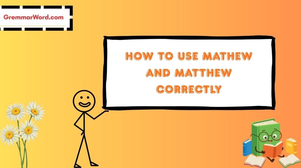 Mathew or Matthew