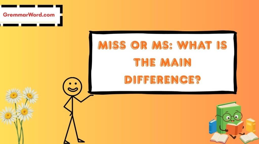 Miss or Ms