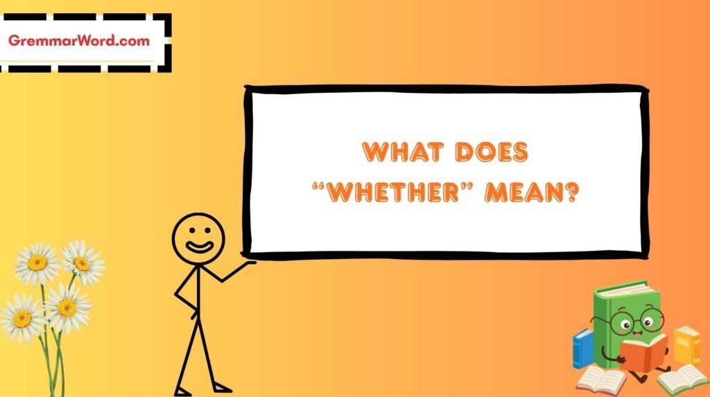 Whether or Wether